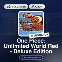 ONE PIECE: UNLIMITED WORLD RED - DELUXE EDITION (Steam Ключ) РФ-СНГ   ПОДАРОК