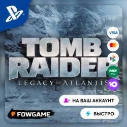 Tomb Raider: Legacy of Atlantis    PS5    Выбор региона