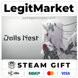 Dolls Nest / Steam АВТО / РУ   МИР