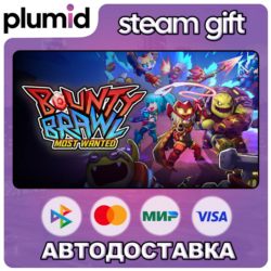 Bounty Brawl: Most Wanted Steam Gift / Россия   МИР / АВТО