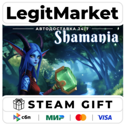 Shamania / Steam АВТО / РУ   МИР