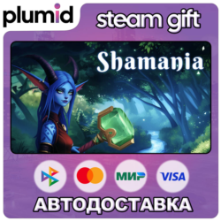 Shamania Steam Gift / Россия   МИР / АВТО