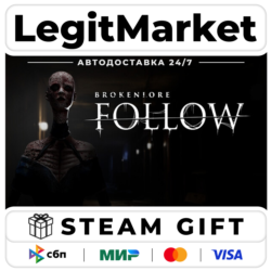 BrokenLore: FOLLOW / Steam АВТО / РУ   МИР