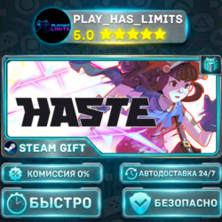 🎁Haste *RU/BY/UA/СНГ Steam Auto