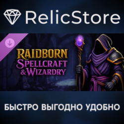 RAIDBORN - Spellcraft & Wizardry DLC - STEAM RU