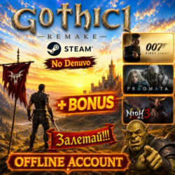 Gothic 1 Remake   BONUS: 007 First Light, Pragmata, Nioh 3| Оффлайн аккаунт | STEAM |