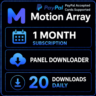 Motion Array Панель загрузчика / 1 месяц / 20 загрузок ежедневно / Авто