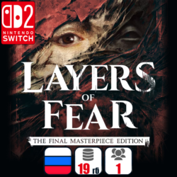 Layers of Fear: The Final Masterpiece Edition | Nintendo Switch 2