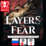 Layers of Fear: The Final Masterpiece Edition | Nintendo Switch 2