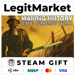 Making History: The Great War / Steam АВТО / РУ   МИР