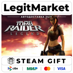 Tomb Raider: Legend / Steam АВТО / РУ   МИР