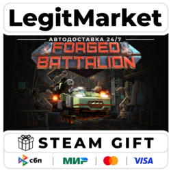 Forged Battalion / Steam АВТО / РУ   МИР