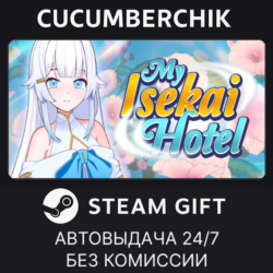 My Isekai Hotel✅STEAM GIFT AUTO✅RU МИР
