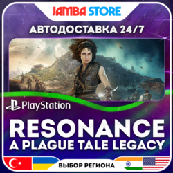 Resonance: A Plague Tale Legacy · PS5 · TR/UA/IN/PL/US · АВТО 24/7