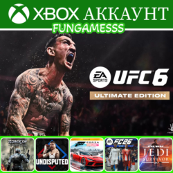 UFC 6 Ultimate   Forza Horizon 6   FC 26   Undisputed Xbox Аккаунт Аренда