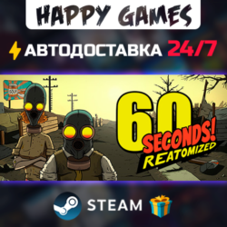 60 Seconds! Reatomized STEAM АВТОДОСТАВКА