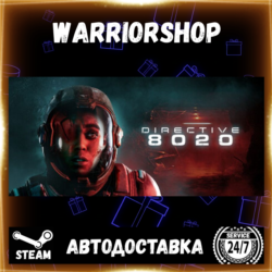 Directive 8020 Выбор Региона Стим STEAM GIFT АВТО 24/7 ГАРАНТИЯ