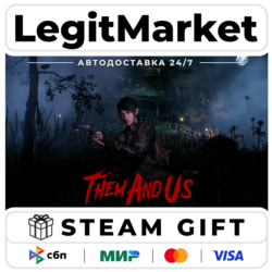 Them and Us / Steam АВТО / РУ   МИР