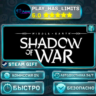 Middle-earth: Shadow of War — Definitive *RU/BY/UA/СНГ Steam Auto