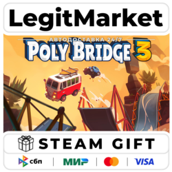 Poly Bridge 3 / Steam АВТО / РУ   МИР