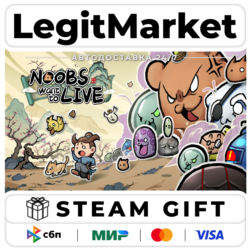 Noobs Want to Live / Steam АВТО / РУ   МИР