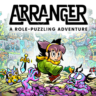 Arranger: A Role-Puzzling Adventure - Mobile Epic    Fresh New