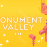 Monument Valley 3 - Mobile Epic   Fresh New    Моментальная доставка