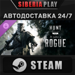 Hunt: Showdown 1896 - It Takes a Rogue DLC STEAM RU/KZ/UA/СНГ