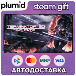Terminator 2D: NO FATE Steam Gift / Россия   МИР / АВТО