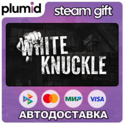 White Knuckle Steam Gift / Россия   МИР / АВТО