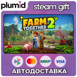 Farm Together 2 Steam Gift / Россия   МИР / АВТО