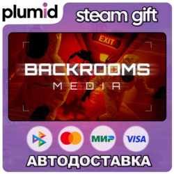 Backrooms Media Steam Gift / Россия   МИР / АВТО