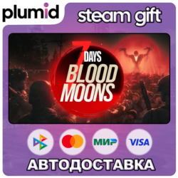 7 Days Blood Moons Steam Gift / Россия   МИР / АВТО