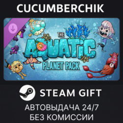 Oxygen Not Included: The Aquatic Planet Pack✅STEAM GIFT AUTO✅RU МИР