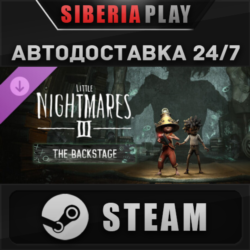Little Nightmares 3 - The Backstage DLC STEAM RU/KZ/UA/СНГ