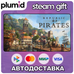 Republic of Pirates Steam Gift / Россия   МИР / АВТО