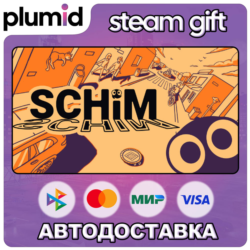 SCHiM Steam Gift / Россия   МИР / АВТО