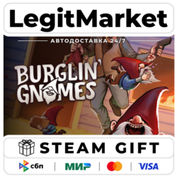 Burglin' Gnomes / Steam АВТО / РУ   МИР