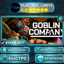 🎁Goblin Company *RU/BY/UA/СНГ Steam Auto