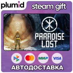 Paradise Lost Steam Gift / МИР / АВТО