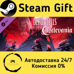 🚀 Dead Cells: Return to Castlevania 🤖 Steam Gift Россия ⚡ мгновенно