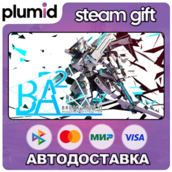 BREAK ARTS II Steam Gift / Россия   МИР / АВТО