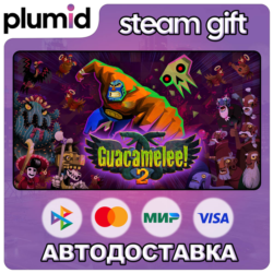 Guacamelee! 2 Steam Gift / Россия   МИР / АВТО