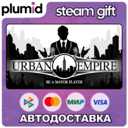 Urban Empire Steam Gift / Россия   МИР / АВТО