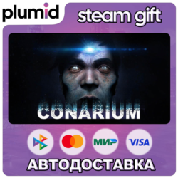 Conarium Steam Gift / Россия   МИР / АВТО