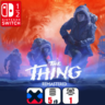 The Thing: Remastered | Nintendo Switch 1/2