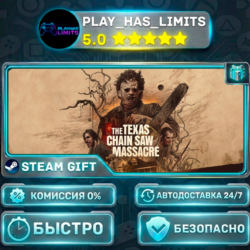 🎁The Texas Chain Saw Massacre *RU/BY/UA/СНГ Steam Auto
