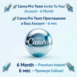 Canva Pro 6 месяцев | На ваш аккаунт | МГНОВЕННАЯ АКТИВАЦИЯ