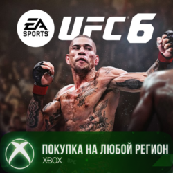 UFC® 6 XBOX  Ultimate Edition На Любой Регион