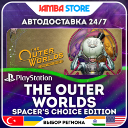 The Outer Worlds: Spacer's Choice Edition · PS4/PS5 · TR/UA/IN/PL/US · АВТО 24/7